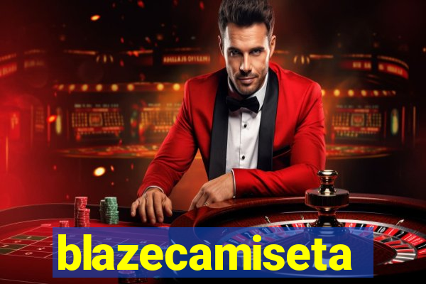 blazecamiseta