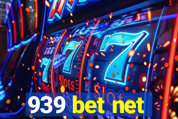 939 bet net