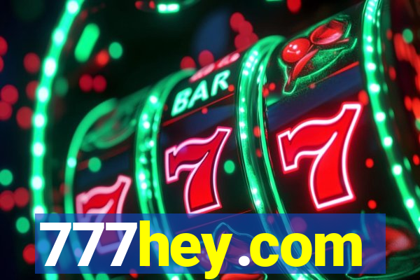 777hey.com