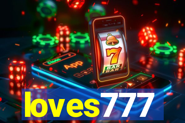 loves777