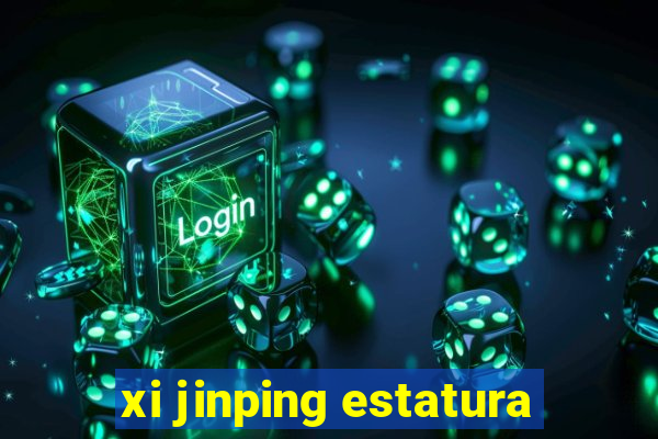 xi jinping estatura