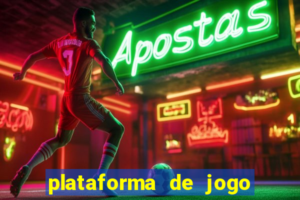 plataforma de jogo que da dinheiro no cadastro