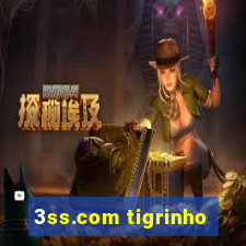 3ss.com tigrinho