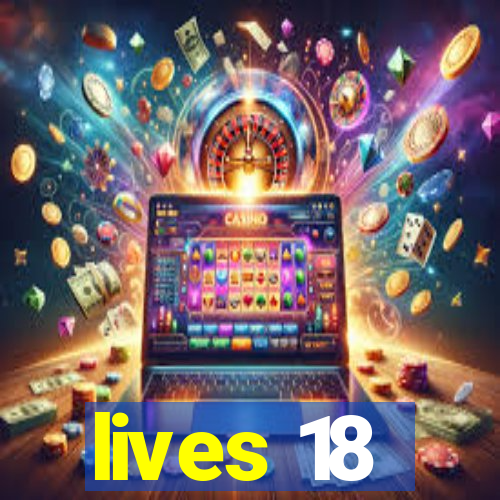 lives 18