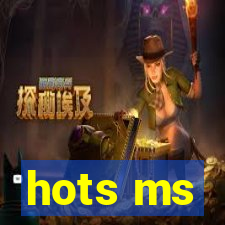 hots ms