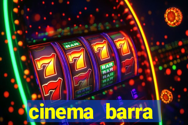 cinema barra shopping sul