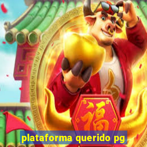 plataforma querido pg