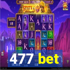 477 bet