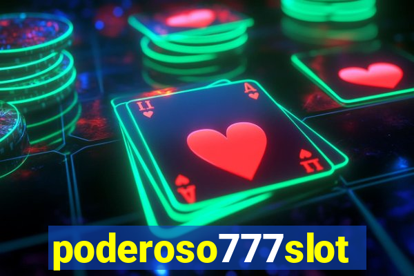 poderoso777slot