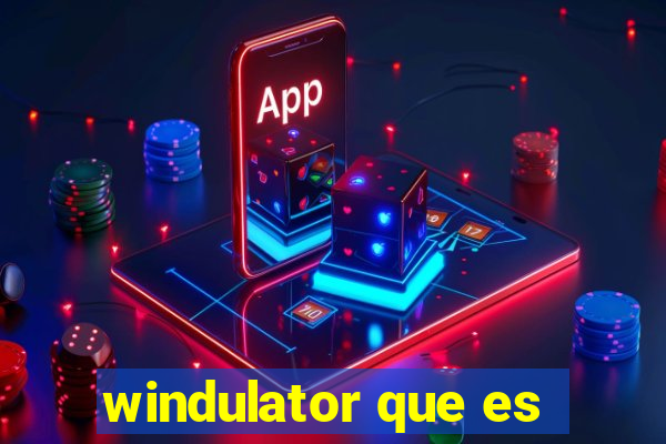 windulator que es