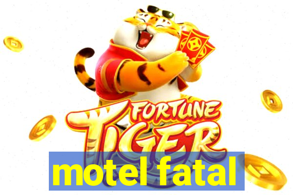 motel fatal