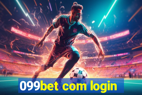 099bet com login