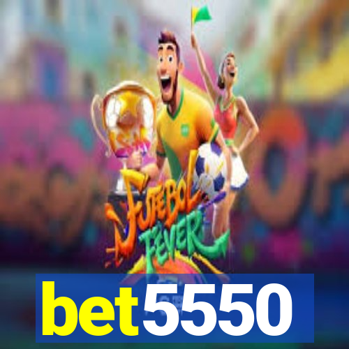 bet5550