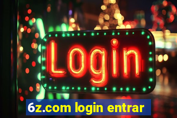 6z.com login entrar