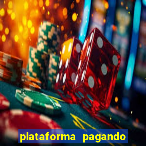 plataforma pagando no cadastro bet