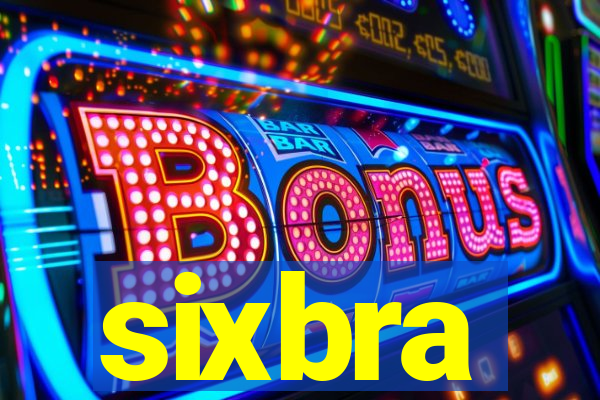 sixbra