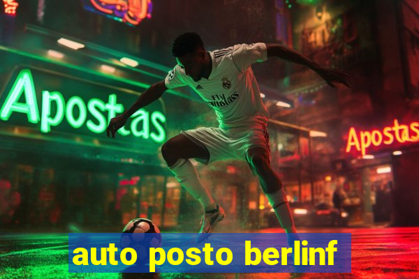 auto posto berlinf