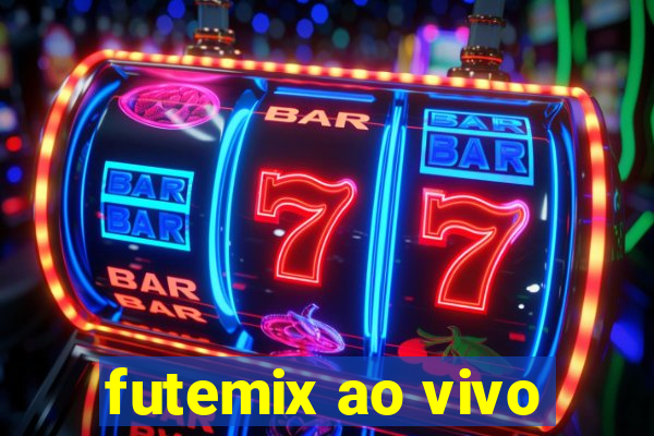 futemix ao vivo