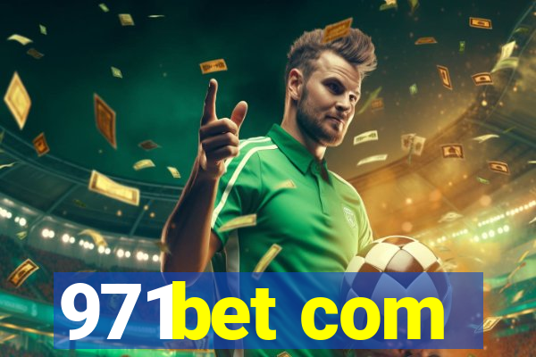 971bet com