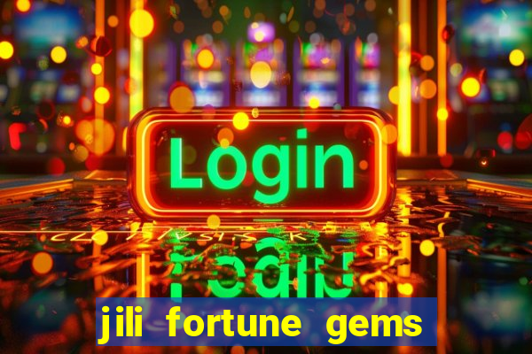 jili fortune gems 2 demo