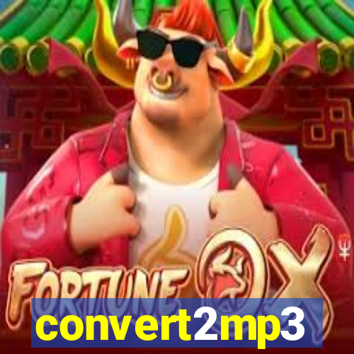 convert2mp3