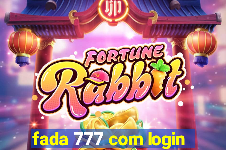 fada 777 com login