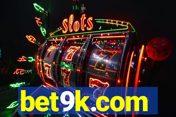 bet9k.com