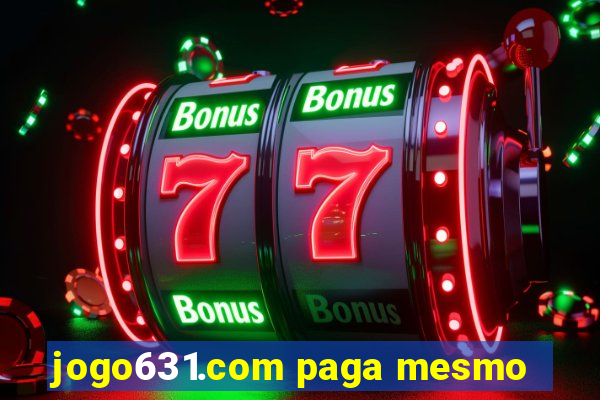 jogo631.com paga mesmo