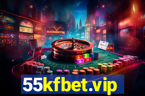 55kfbet.vip