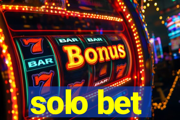 solo bet