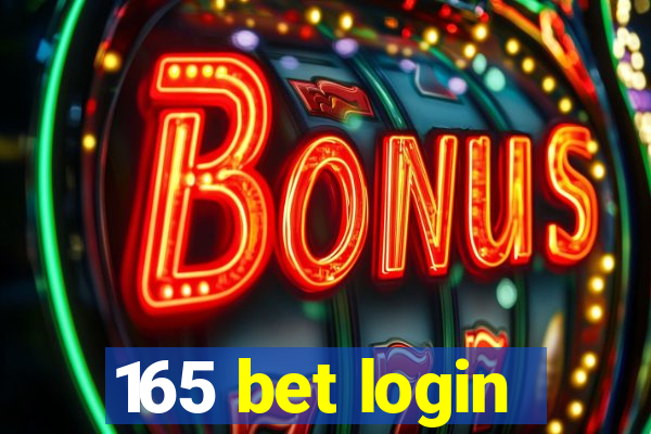 165 bet login