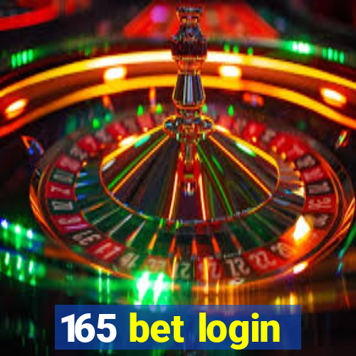 165 bet login