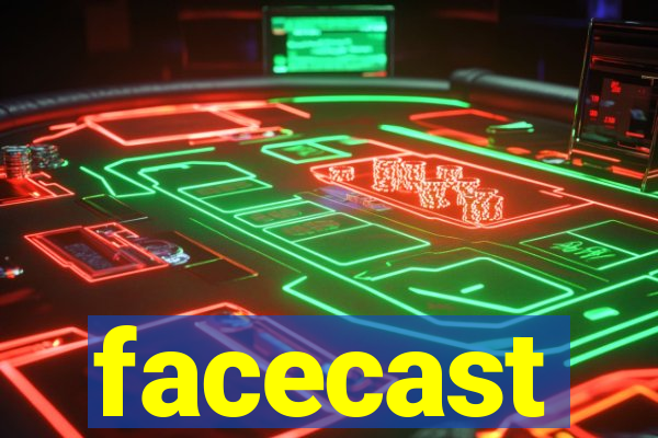 facecast