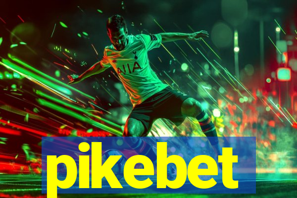 pikebet