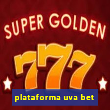 plataforma uva bet