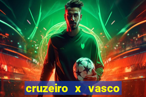 cruzeiro x vasco da gama multicanais