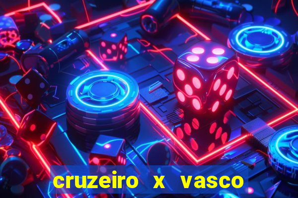 cruzeiro x vasco da gama multicanais