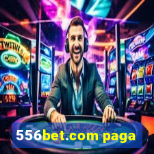 556bet.com paga