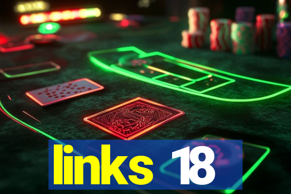 links 18