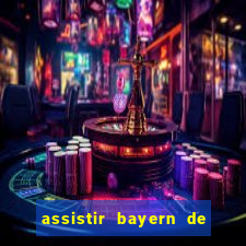 assistir bayern de munique x real madrid futemax