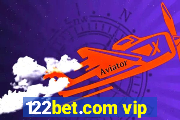 122bet.com vip