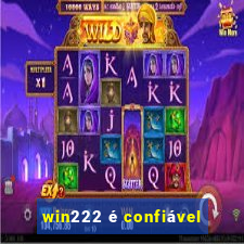 win222 é confiável