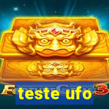 teste ufo