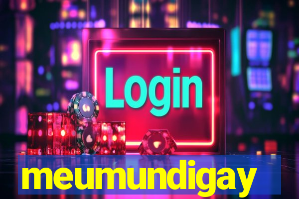 meumundigay