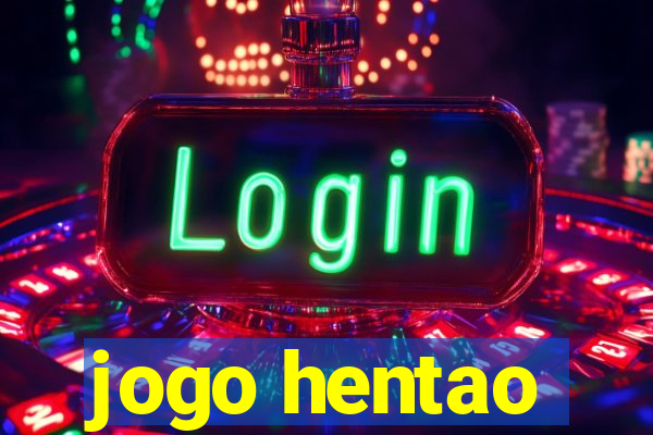 jogo hentao