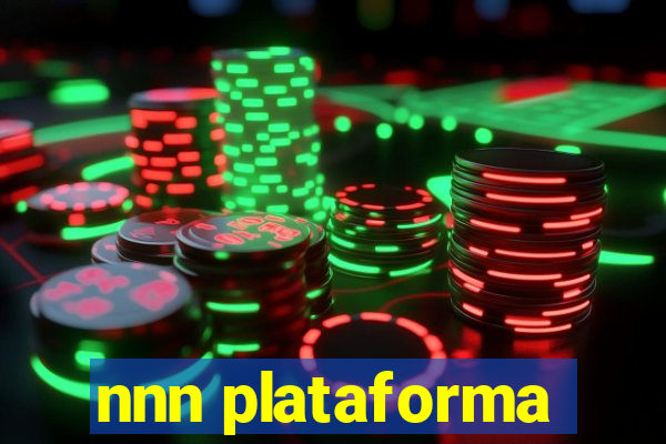 nnn plataforma