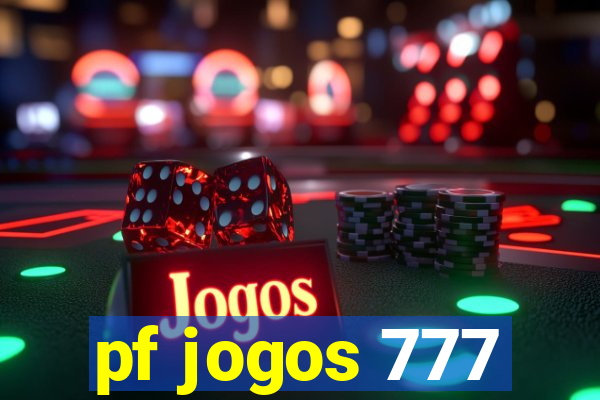 pf jogos 777