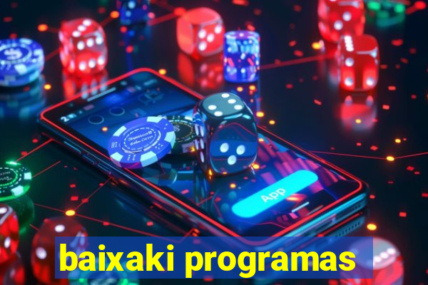 baixaki programas