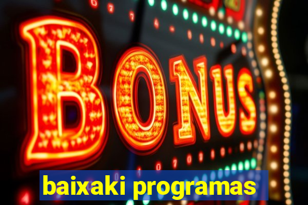 baixaki programas