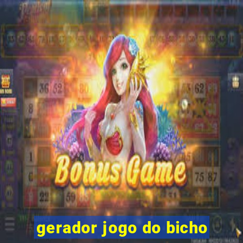 gerador jogo do bicho